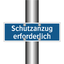 Schutzanzug erforderlich