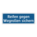 Reifen gegen Wegrollen sichern