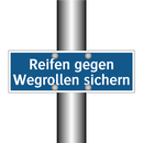 Reifen gegen Wegrollen sichern
