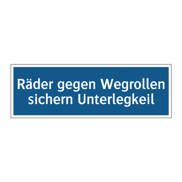 Räder gegen Wegrollen sichern Unterlegkeil