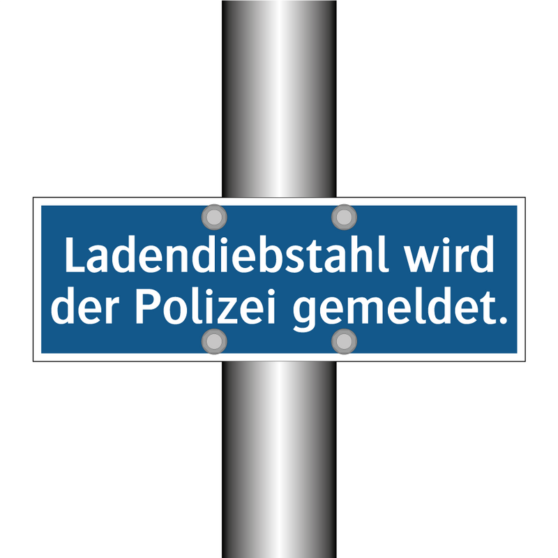 Ladendiebstahl wird der Polizei gemeldet.