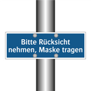 Bitte Rücksicht nehmen, Maske tragen