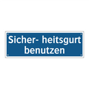 Sicher- heitsgurt benutzen