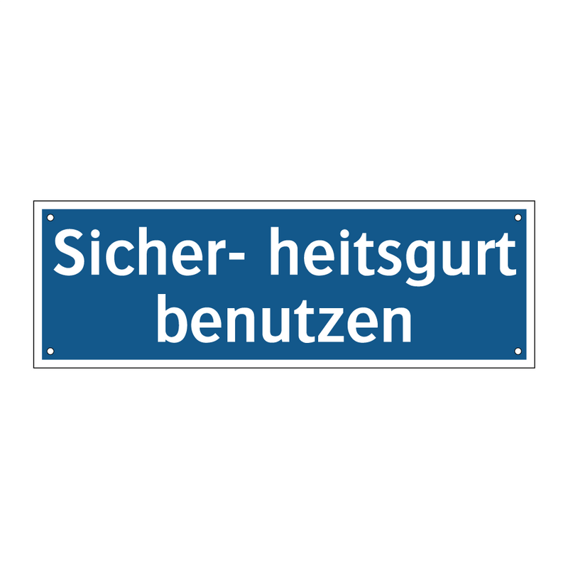 Sicher- heitsgurt benutzen