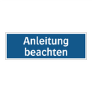Anleitung beachten