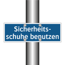 Sicherheits- schuhe benutzen