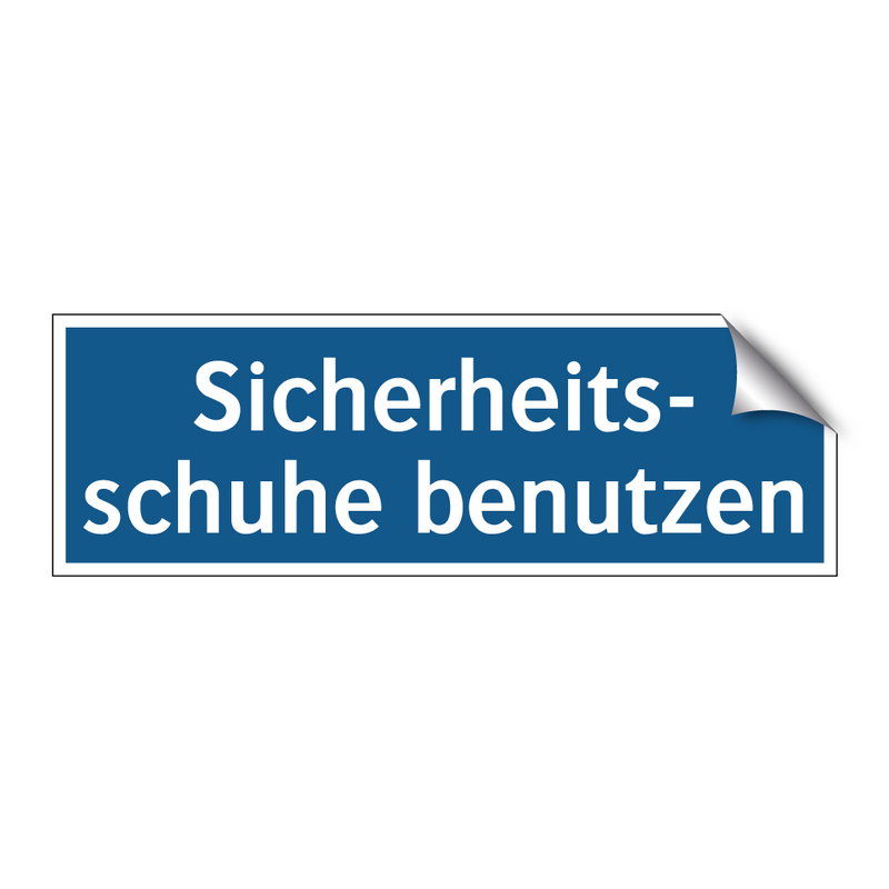 Sicherheits- schuhe benutzen