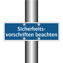 Sicherheits- vorschriften beachten
