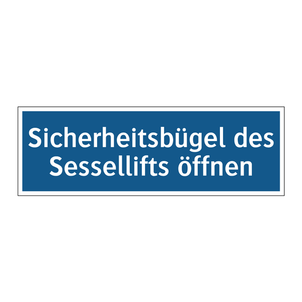 Sicherheitsbügel des Sessellifts öffnen