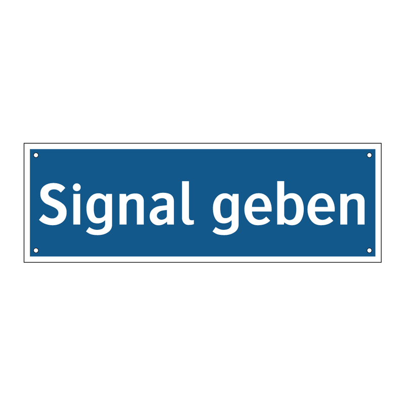 Signal geben