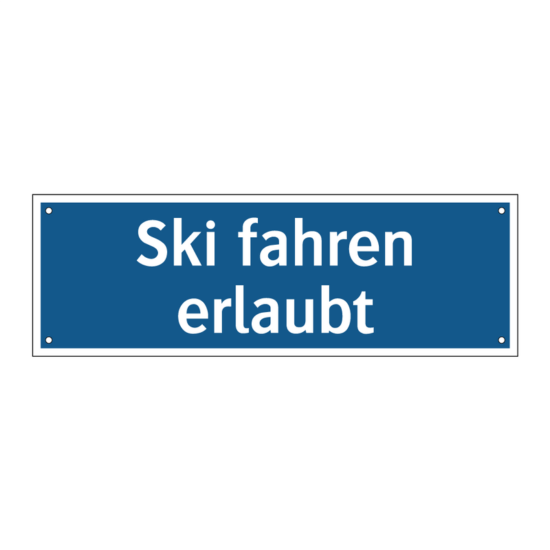 Ski fahren erlaubt