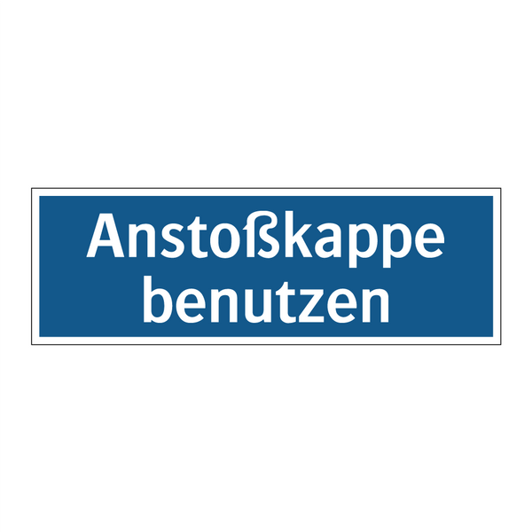 Anstoßkappe benutzen