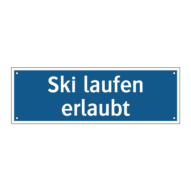Ski laufen erlaubt