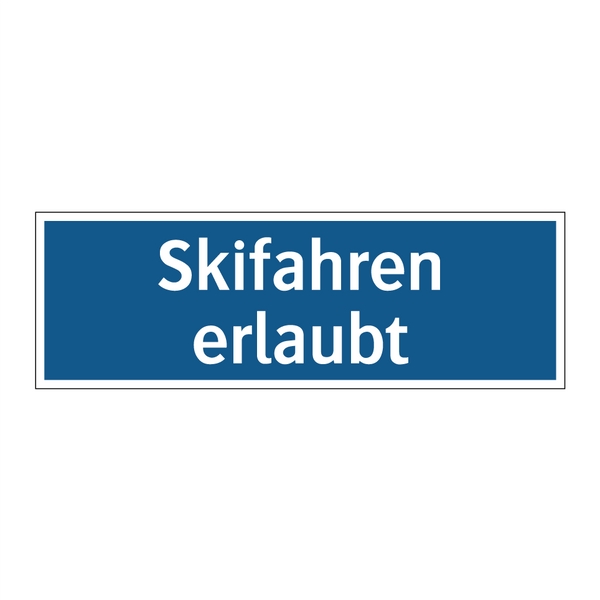Skifahren erlaubt