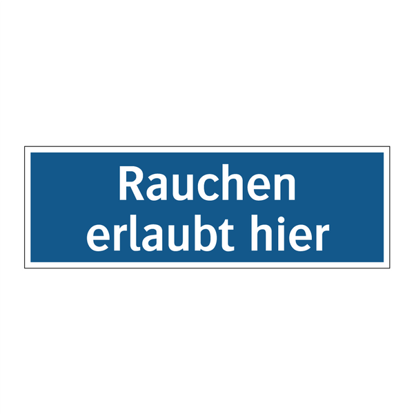 Rauchen erlaubt hier