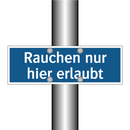 Rauchen nur hier erlaubt