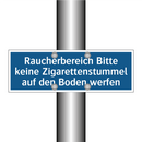 Raucherbereich Bitte keine Zigarettenstummel auf den Boden werfen