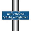 Antistatische Schuhe erforderlich