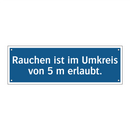 Rauchen ist im Umkreis von 5 m erlaubt.