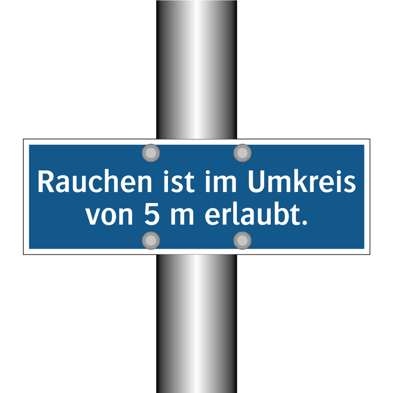 Rauchen ist im Umkreis von 5 m erlaubt.