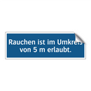 Rauchen ist im Umkreis von 5 m erlaubt.