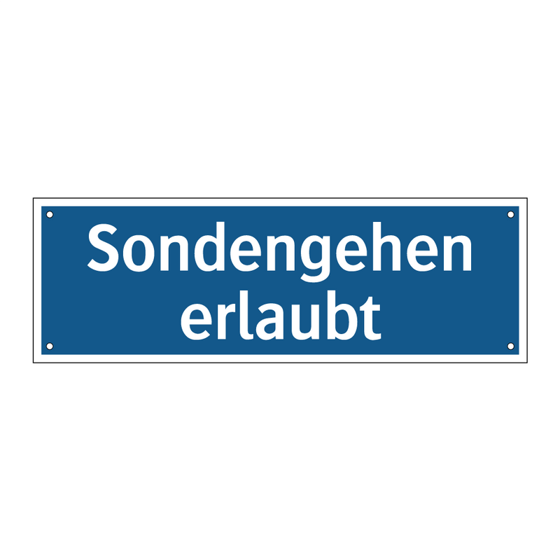 Sondengehen erlaubt