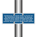 Spindnutzung. Die Spinde dürfen nur für die Zeit des Sporttreibens belegt werden. Die Nutzung erfolgt mit einem eigenen Vorhängeschloss Nach Nutzung sind die Spinde am selben Tag wieder zuräumen. Nicht geräumte Spinde werden geöffnet