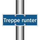Treppe runter