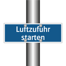 Luftzufuhr starten