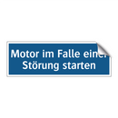 Motor im Falle einer Störung starten