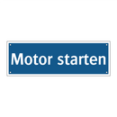 Motor starten
