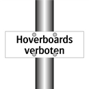 Hoverboards verboten