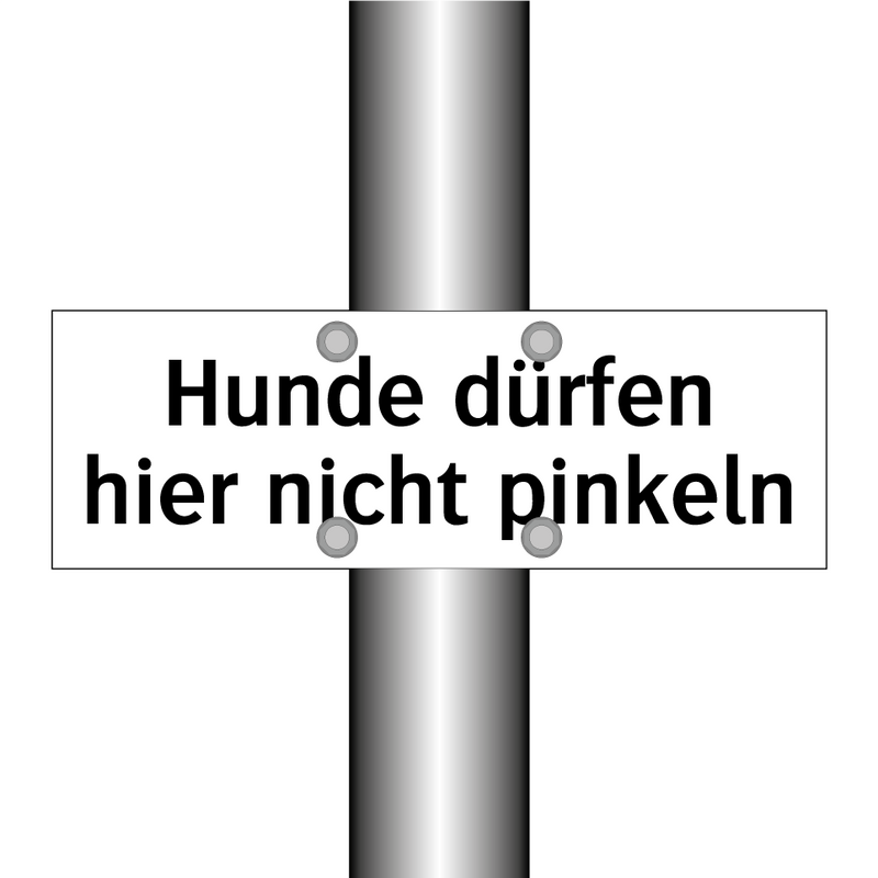 Hunde dürfen hier nicht pinkeln