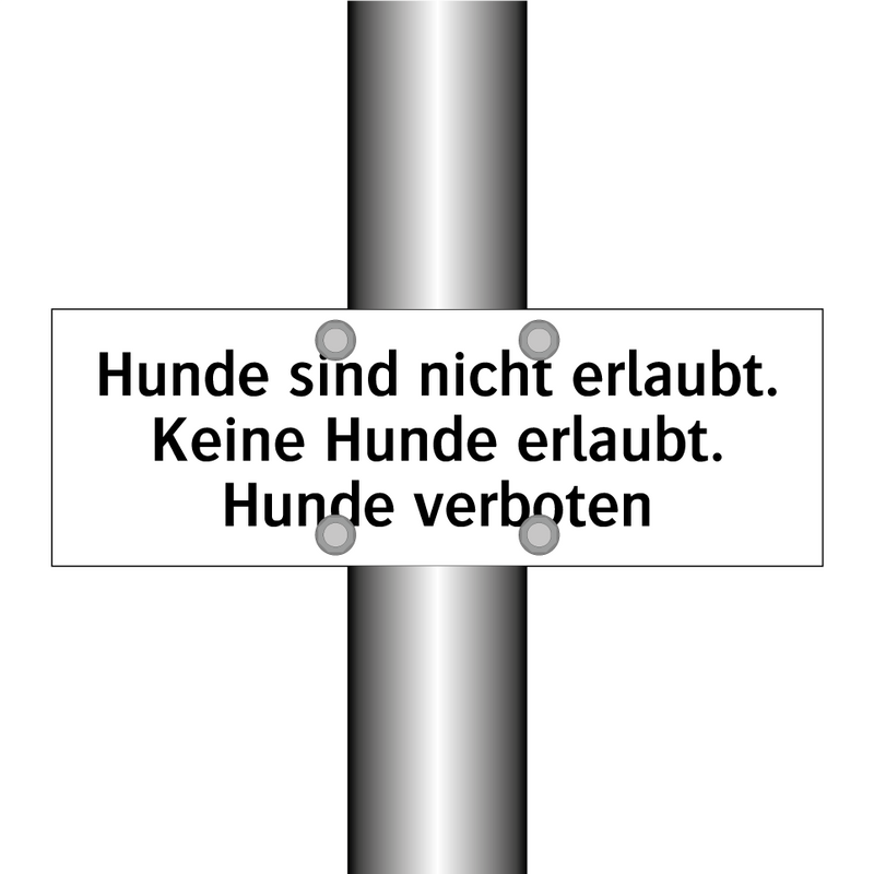 Hunde sind nicht erlaubt. Keine Hunde erlaubt. Hunde verboten