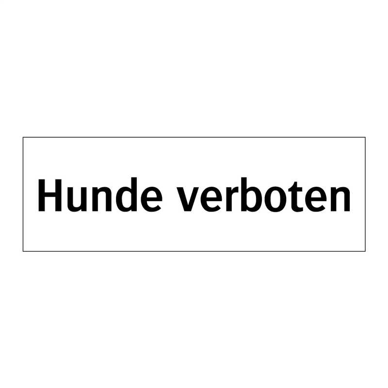 Hunde verboten