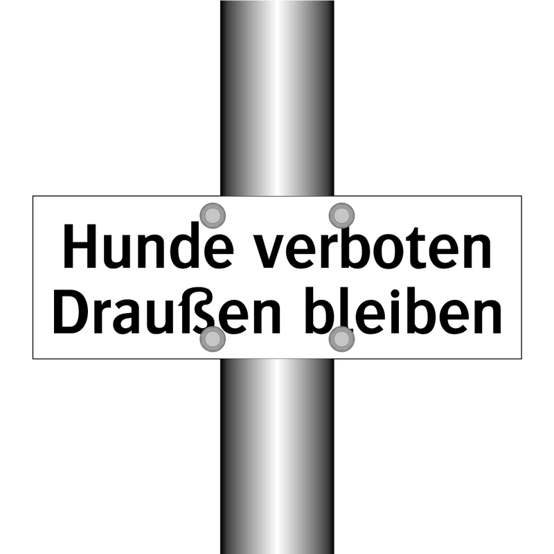 Hunde verboten Draußen bleiben