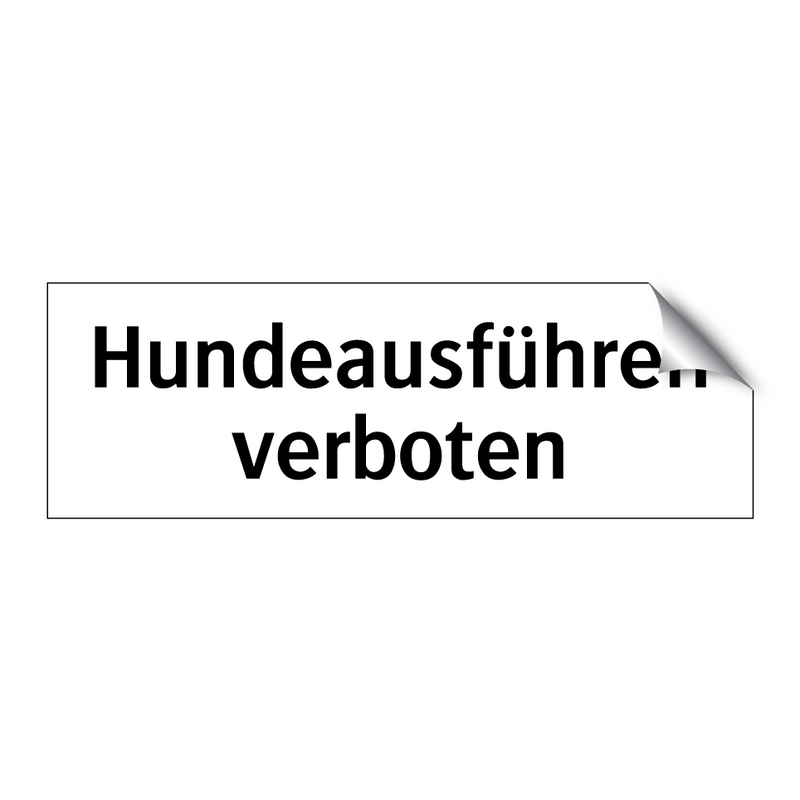 Hundeausführen verboten