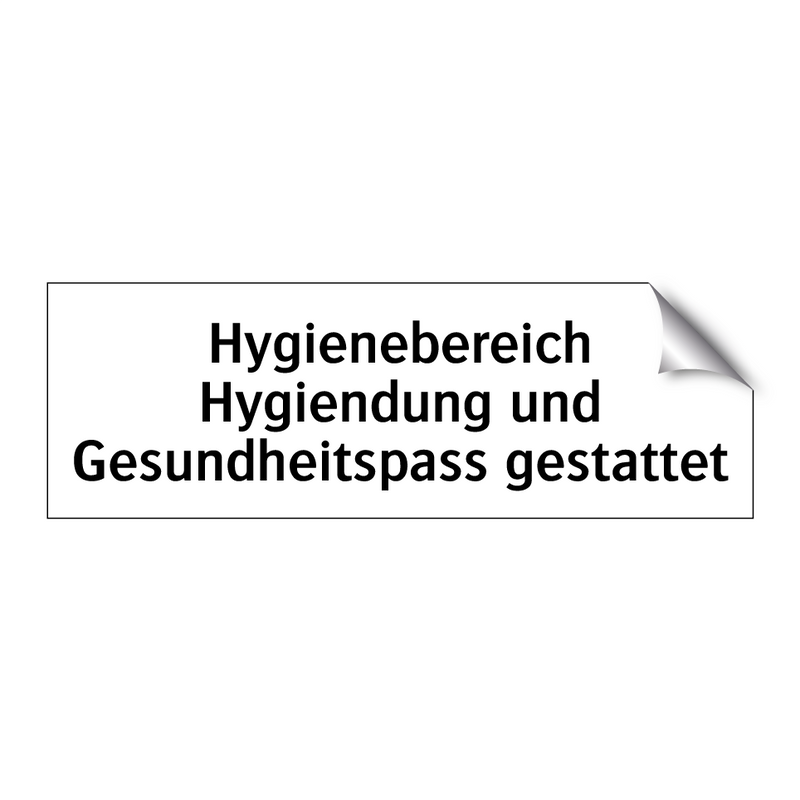 Hygienebereich Hygiendung und Gesundheitspass gestattet