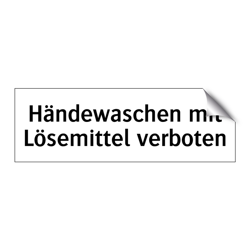 Händewaschen mit Lösemittel verboten