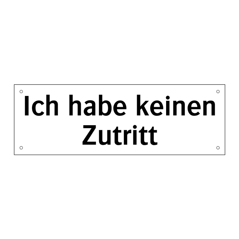 Ich habe keinen Zutritt
