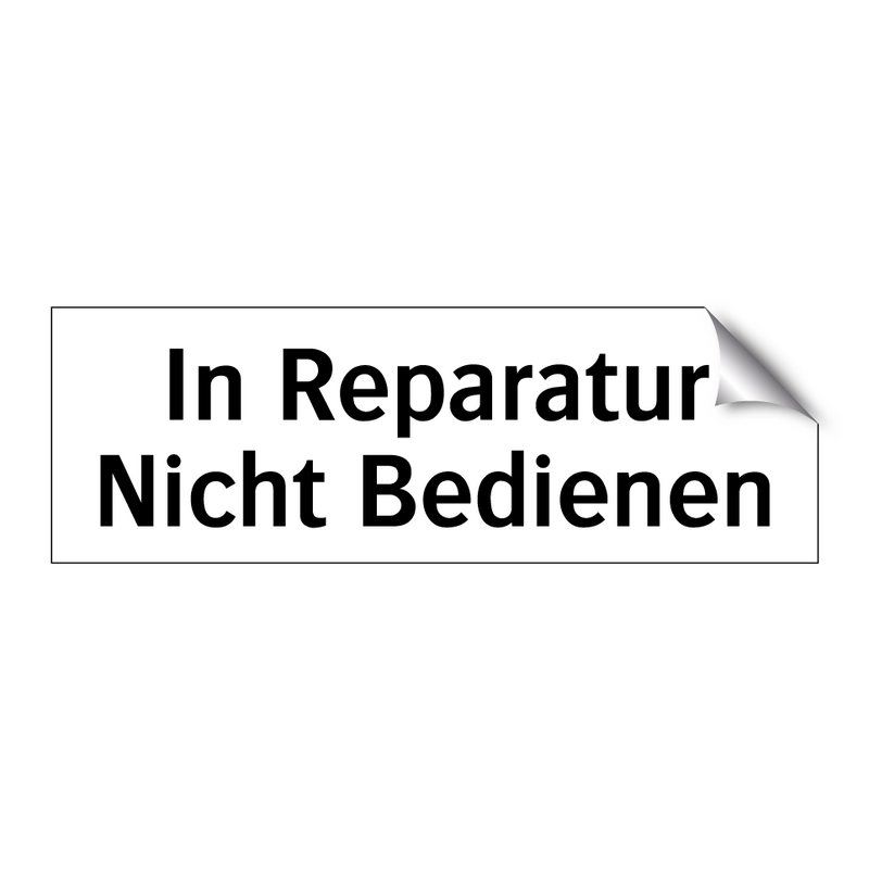 In Reparatur Nicht Bedienen