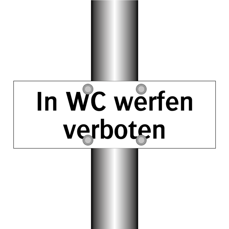 In WC werfen verboten