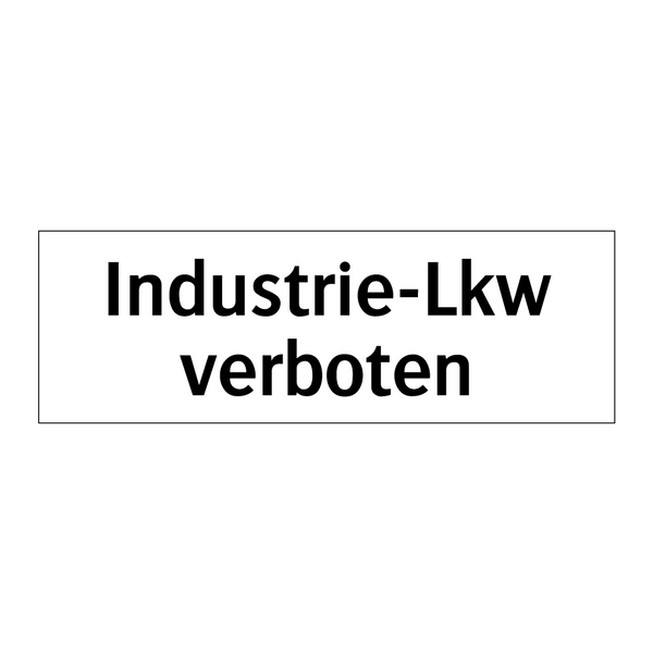 Industrie-Lkw verboten