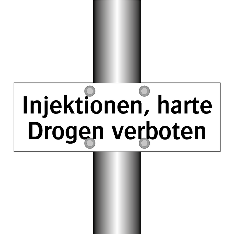 Injektionen, harte Drogen verboten