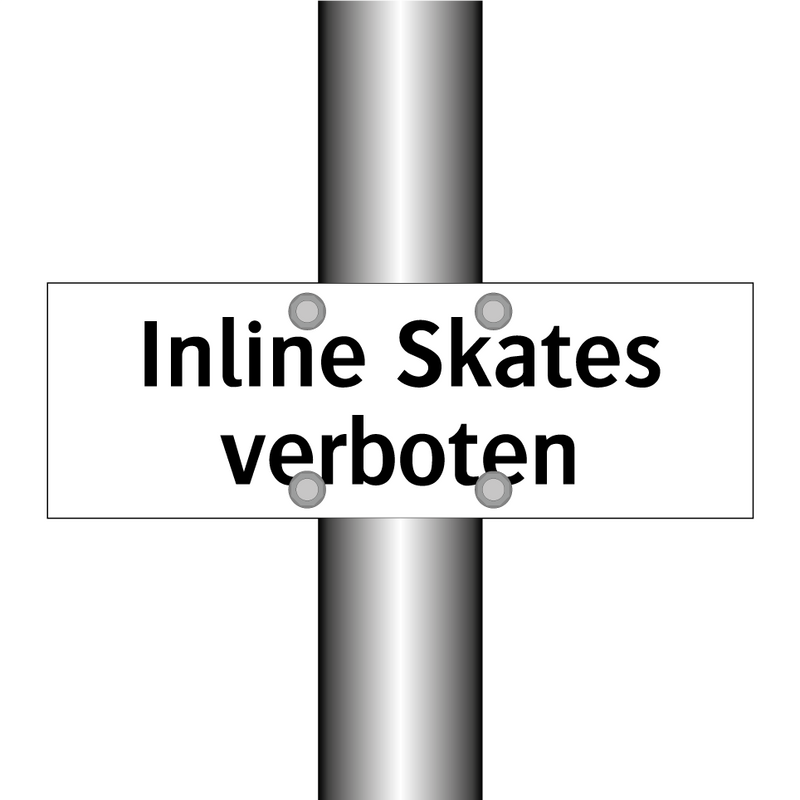 Inline Skates verboten