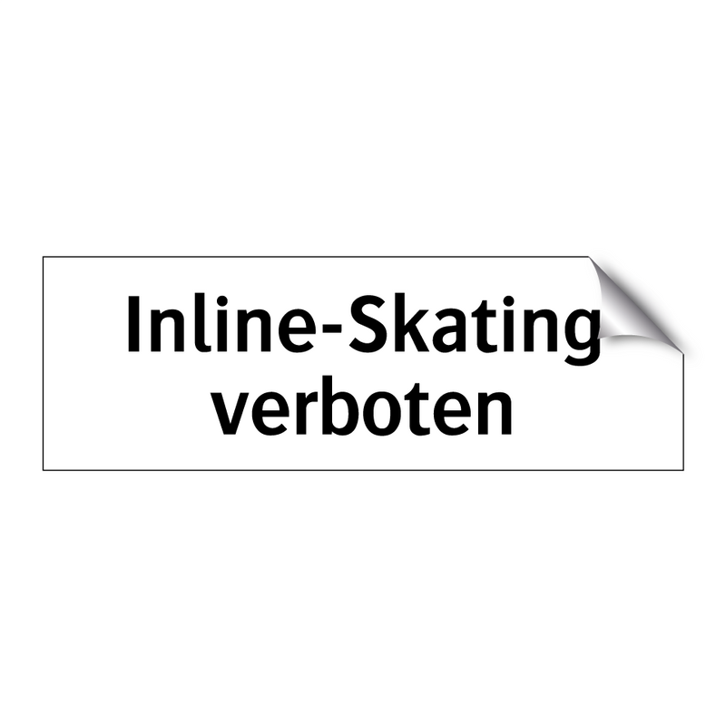 Inline-Skating verboten