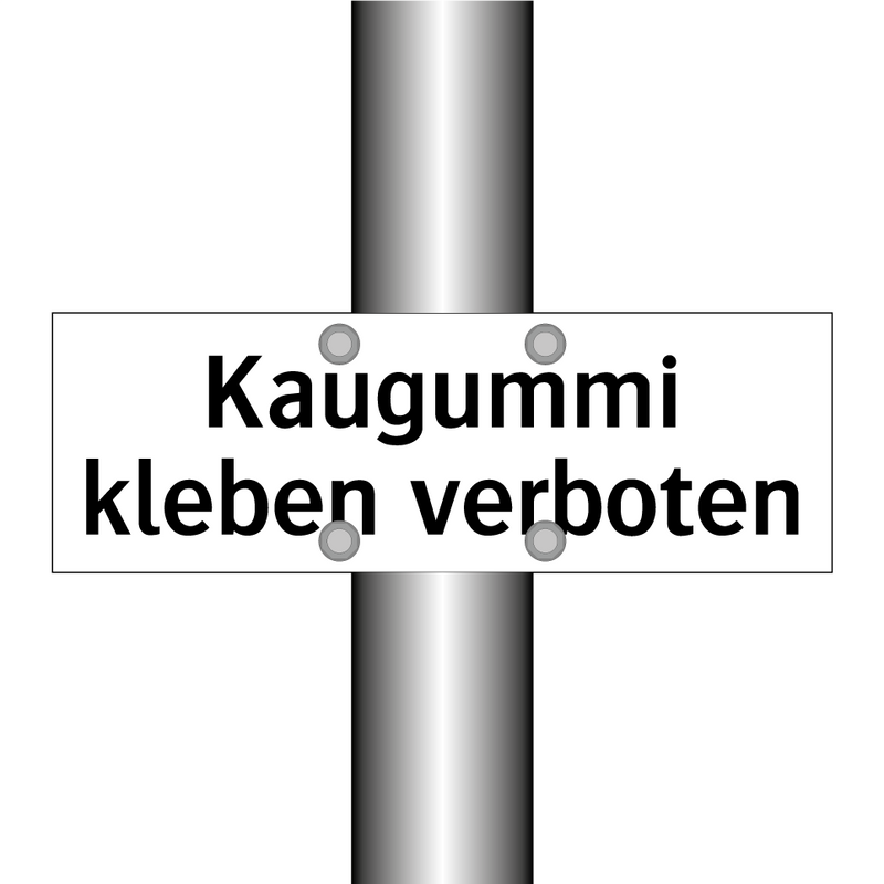 Kaugummi kleben verboten