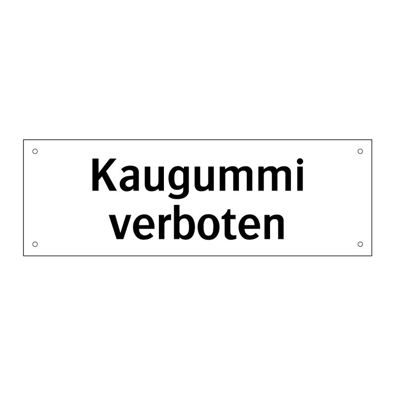 Kaugummi verboten