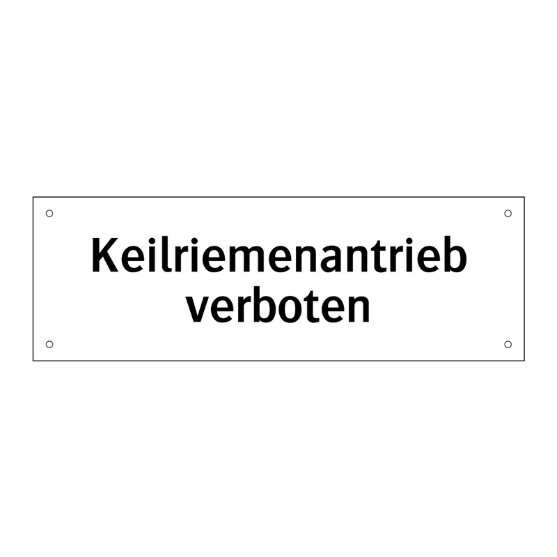 Keilriemenantrieb verboten