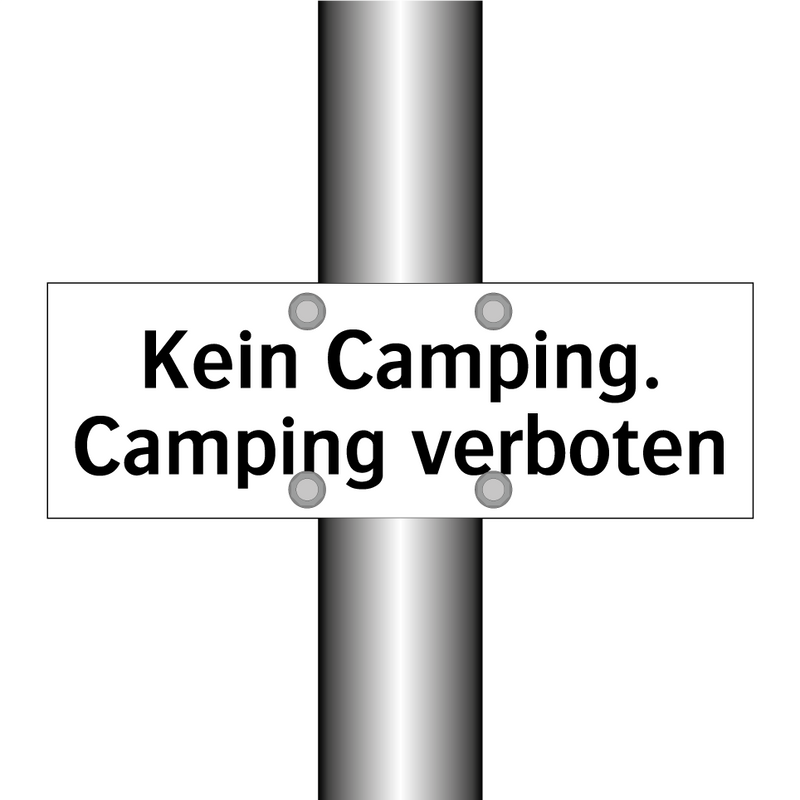 Kein Camping. Camping verboten